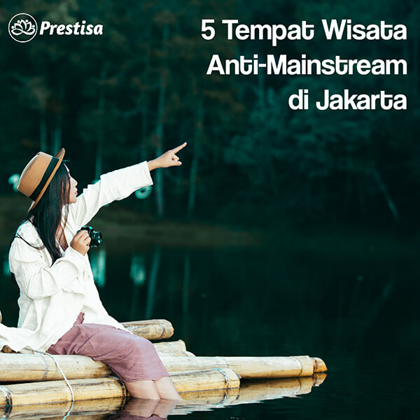 Tempat Wisata Hits di Jakarta
