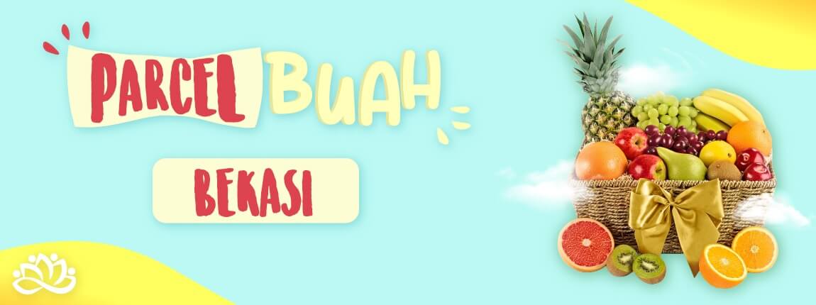 Toko Parcel Buah Bekasi
