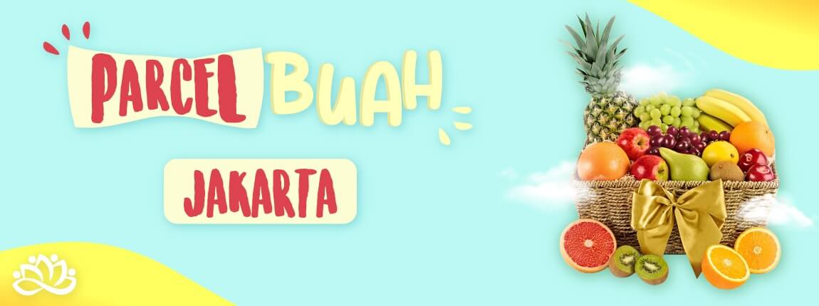 Toko Parcel Buah Jakarta