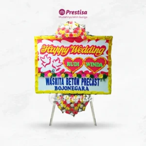 KARANGAN BUNGA PAPAN WEDDING – TEGAL – 3