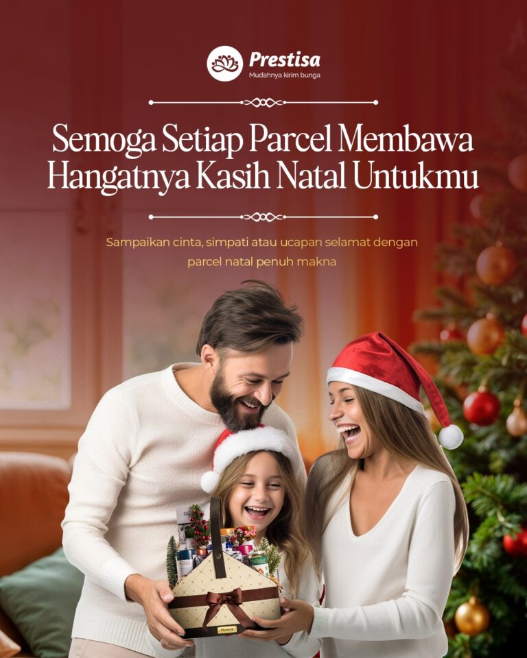 Kirim Parcel Natal 2025 ke Jabodetabek | Hampers Eksklusif Prestisa ...